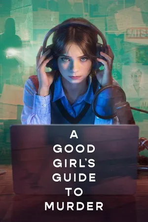 A Good Girl’s Guide to Murder 2026 Season 2 - English Audio WEB-DL | Hindi Full Movie [ALL EPISODES]