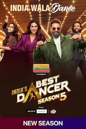 Indias Best Dancer 2026 Season 5 Audio WEB-DL | Hindi Full Movie [Ep - 18 Added]