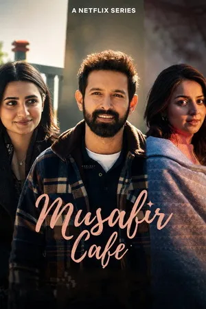 Musafir Cafe 2026 Season 1 Audio WEB-DL | Hindi Full Movie [ALL EPISODES]
