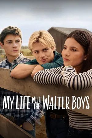 My Life with the Walter Boys 2026 Season 1 - English Dual Audio WEB-DL | Hindi Full Movie [ALL EPISODES]