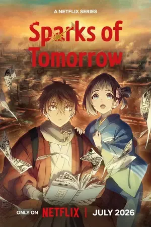 Sparks of Tomorrow 2026 Season 1 - English - Japanese Audio WEB-DL | Hindi Full Movie [EP - 05 ADDED]