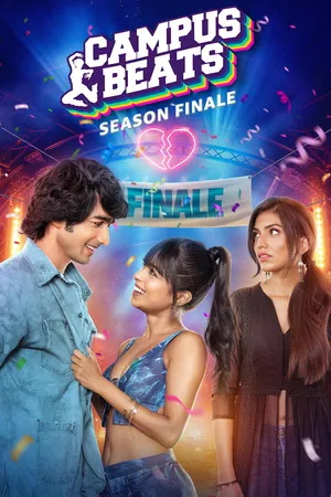 Campus Beats 2026 Season 06 Audio WEB-DL | Hindi Full Movie [ALL EPISODES]