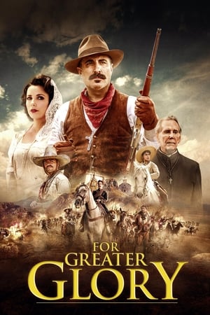 For Greater Glory The True Story of Cristiada 2012 Dual Audio | Hindi Full Movie BluRay [1.1GB]