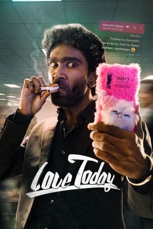 Love Today (2022) (HQ Dubbed) Movie HDRip | Hindi Full Movie – 480p