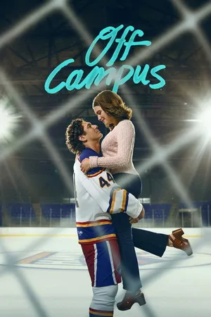 Off Campus 2026 Season 1 - English Audio WEB-DL | Hindi Full Movie [ALL EPISODES]