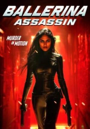 Ballerina Assassin 2025 Dual Audio WEB-DL | Hindi Full Movie
