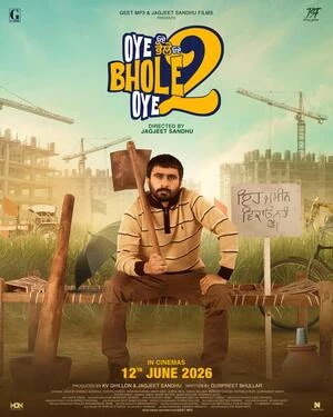 Oye Bhole Oye 2 2026 Punjabi Audio HQ HDTC | Hindi Full Movie